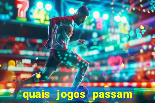 quais jogos passam no premiere